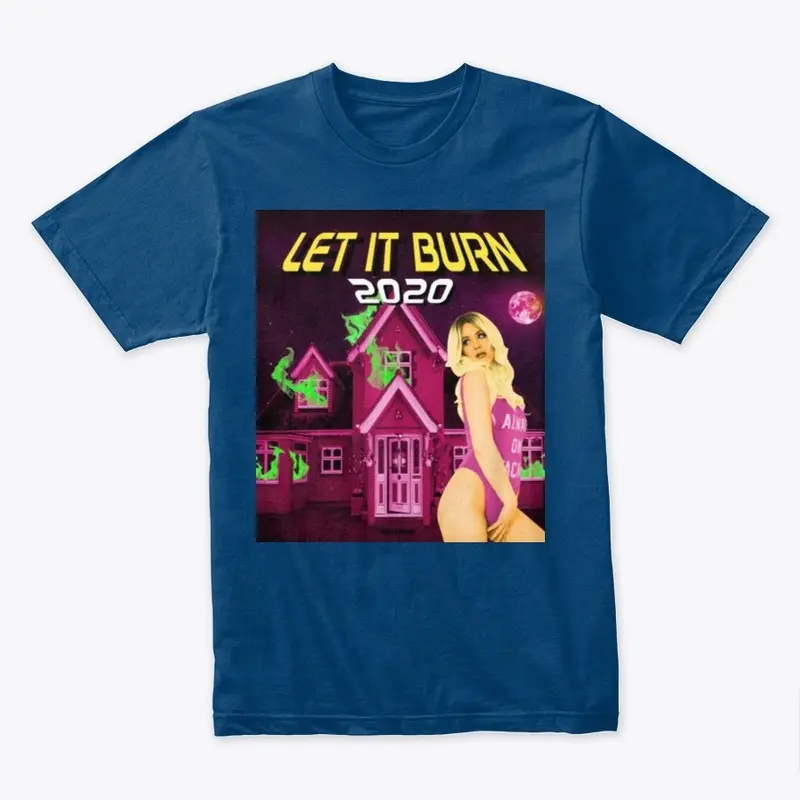 Limited Edition: Let It Burn 2020