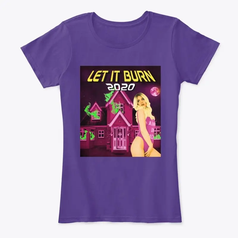 Limited Edition: Let It Burn 2020