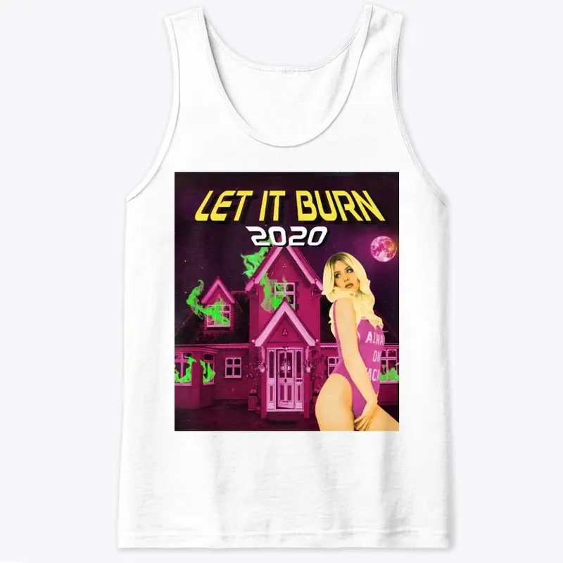 Limited Edition: Let It Burn 2020