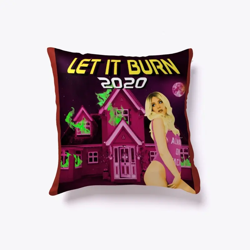 Limited Edition: Let It Burn 2020