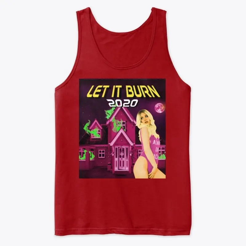 Limited Edition: Let It Burn 2020